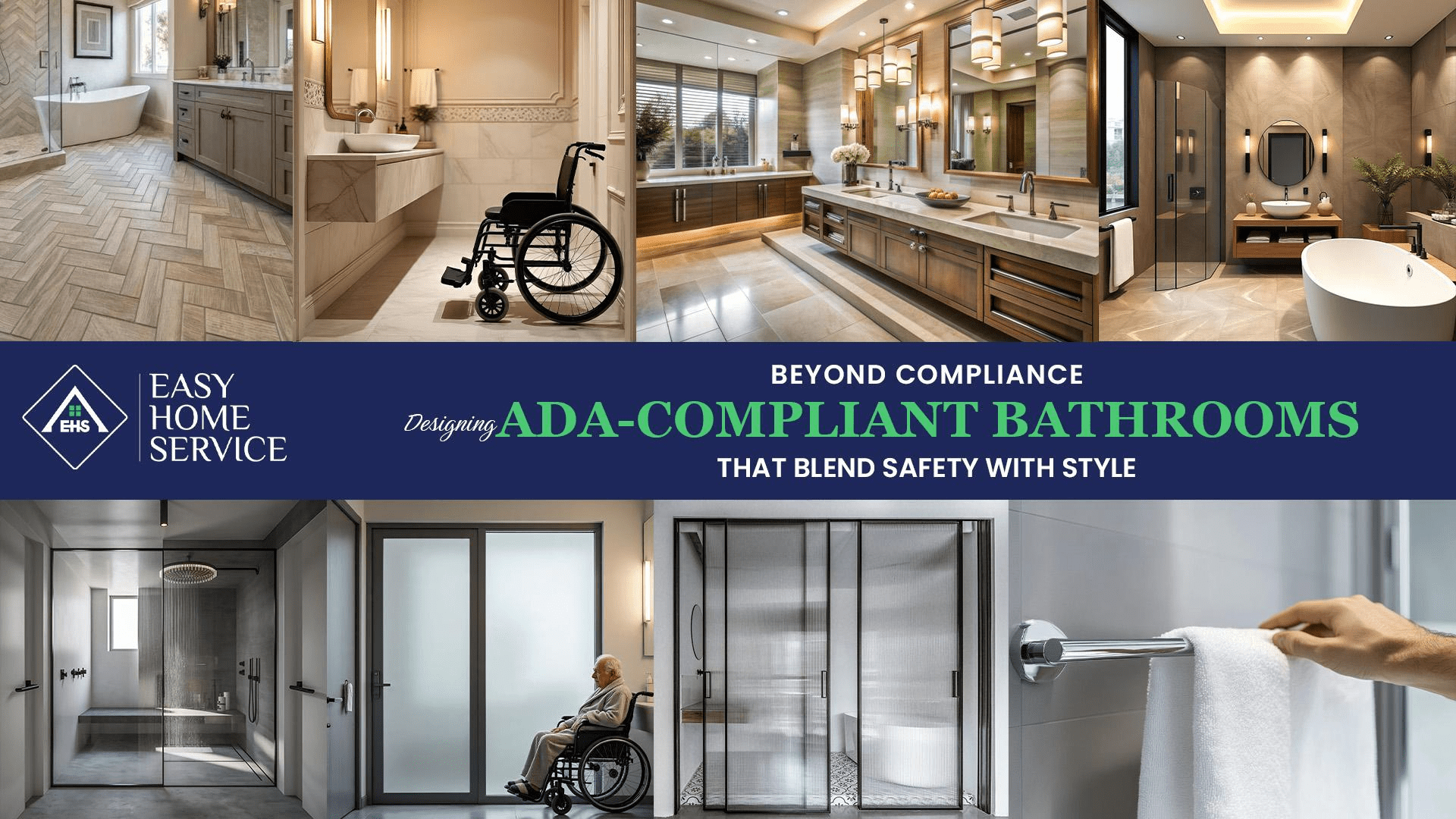 Beyond Compliance: Designing ADA Compliant Bathrooms That Blend Safety with Style